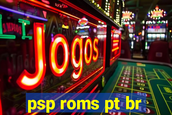 psp roms pt br